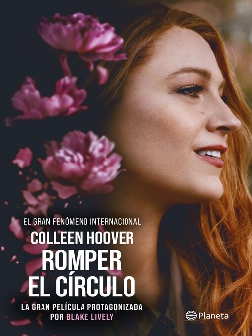 Title details for Romper el círculo (It Ends With Us) by Colleen Hoover - Available